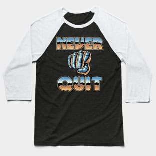 Never Quit Baseball T-Shirt